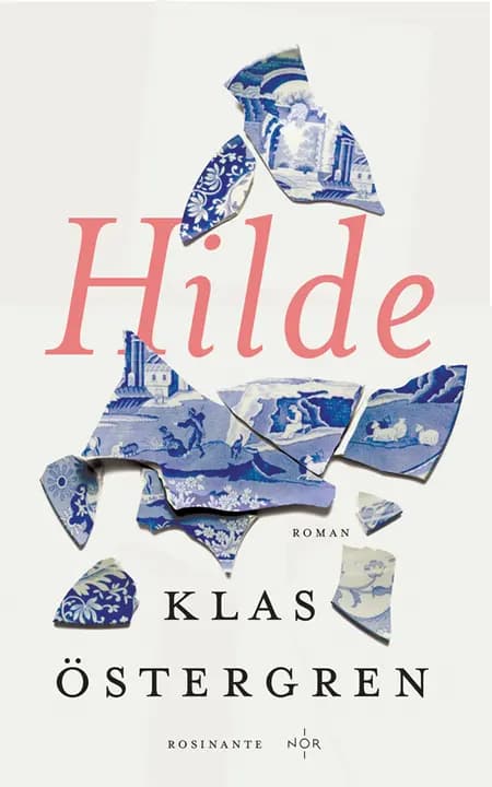 Hilde af Klas Östergren