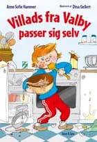 Villads fra Valby passer sig selv LYT&LÆS af Anne Sofie Hammer
