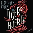 Tigerhjerte af Lise Villadsen