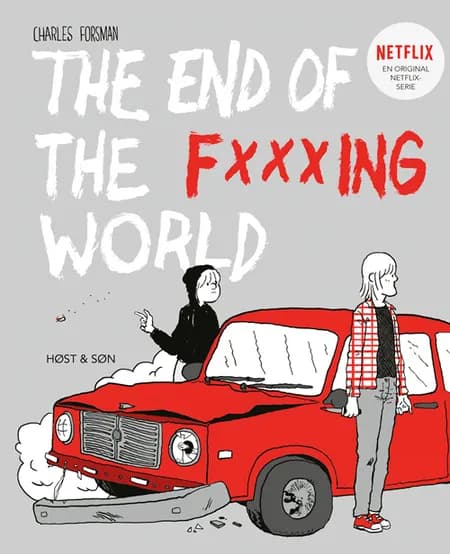 The End of the F***ing World af Charles Forsman