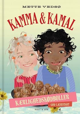 Kamma & Kamal. Kærlighedskødboller af Mette Vedsø