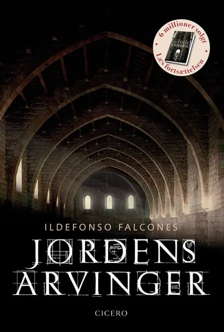 Jordens arvinger af Ildefonso Falcones