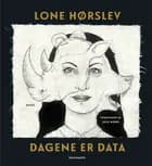 Dagene er data