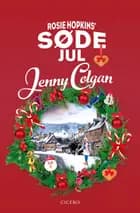 Rosie Hopkins' søde jul af Jenny Colgan