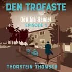 Den blå Hamlet EP#1