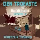 Den blå Hamlet EP#4