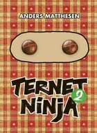 Ternet Ninja 2 af Anders Matthesen