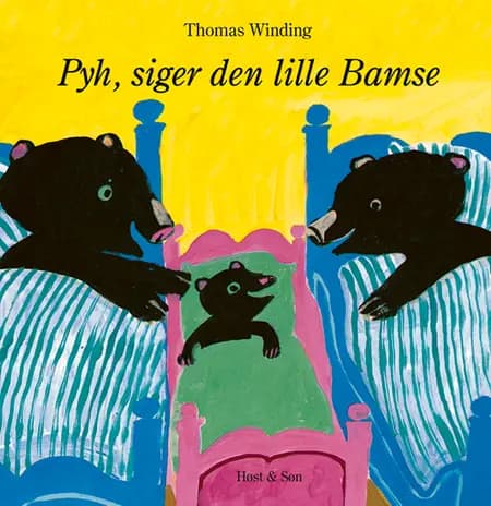Pyh! siger den lille Bamse af Thomas Winding
