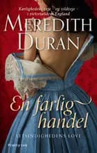 En farlig handel af Meredith Duran