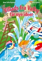 Villads fra Valby får nye ideer