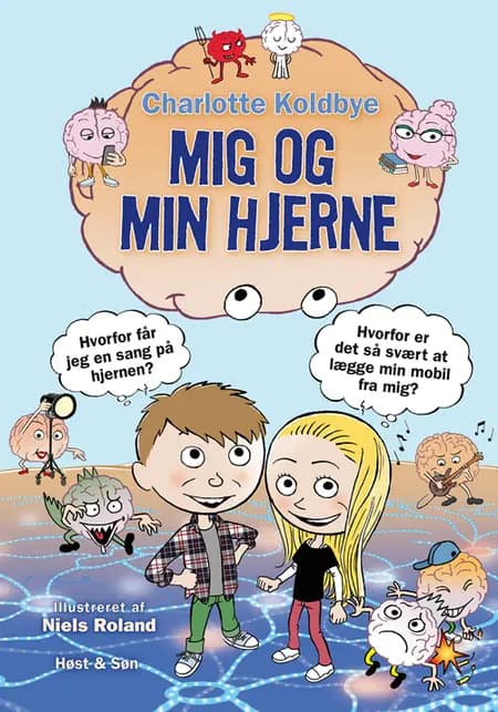 Mig og min hjerne af Charlotte Koldbye