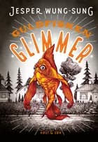 Guldfisken Glimmer af Jesper Wung-Sung