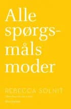 Alle spørgsmåls moder