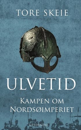 Ulvetid af Tore Skeie