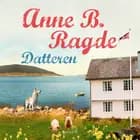 Datteren af Anne B. Ragde