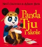 Panda Tju i skole af Neil Gaiman