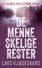 De menneskelige rester af Lars Kjædegaard