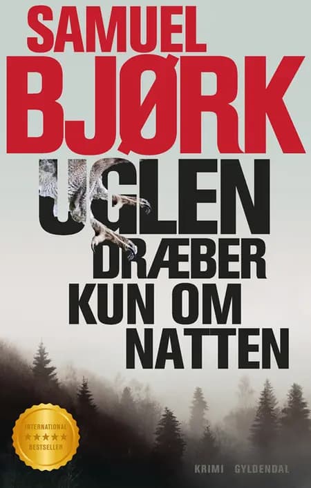 Uglen dræber kun om natten af Samuel Bjørk
