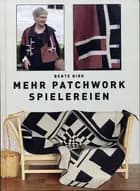 Mehr patchwork spielereien