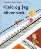 Kjeld og jeg bliver væk af Caroline Bruce