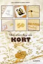 Den store bog om kort af Lise Særker Anne Skødt