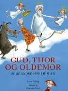 Gud, Thor og Oldemor