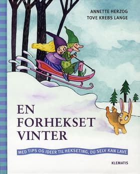 En forhekset vinter af Annette Herzog