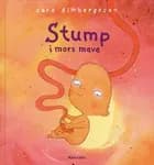 Stump i mors mave af Sara Gimbergsson