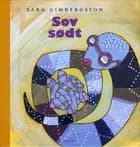 Sov sødt af Sara Gimbergsson