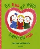 Et kys er ikke bare et kys