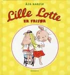 Lille Lotte er frisør