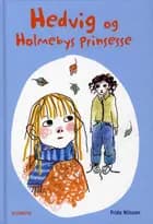 Hedvig og Holmebys prinsesse