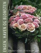 Engen, haven og blomsten