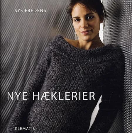 Nye hæklerier af Sys Fredens