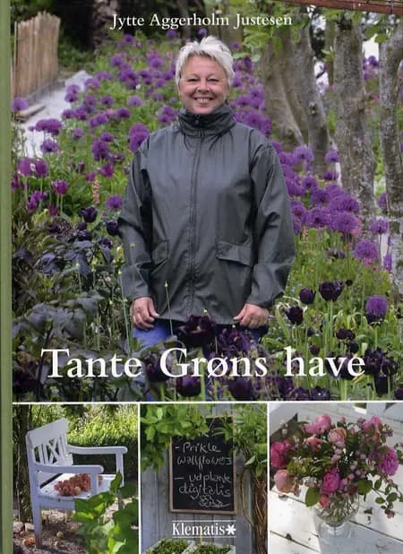 Tante Grøns have af Jytte Justesen
