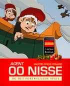 Agent 00 Nisse og det fortryllede spejl af Martin Miehe-Renard