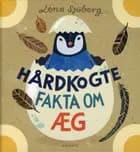 Hårdkogte fakta om æg