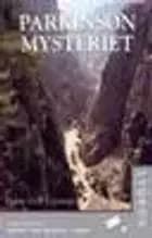 Parkinson Mysteriet af Hans-Erik Lystrup