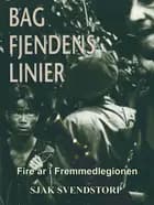 Bag fjendens linier af Sjak Svendstorp