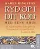 Ryd op i dit rod - med Feng Shui af Karen Kingston