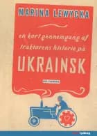 En kort gennemgang af traktorens historie på ukrainsk