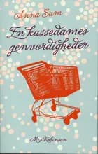 En kassedames genvordigheder