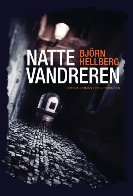 Nattevandreren af Björn Hellberg