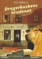 Mørketid 5 - Dragerkuskens brudenat