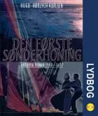 Den første sønderhoning