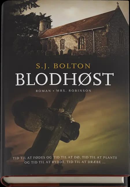 Blodhøst af S. J. Bolton