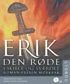 Erik den Røde 1 - Skibet og sværdet