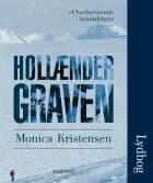 Hollændergraven af Monica Kristensen