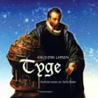 Tyge - historisk roman om Tycho Brahe