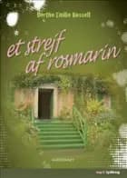 Et strejf af rosmarin af Dorthe Emilie Røssell